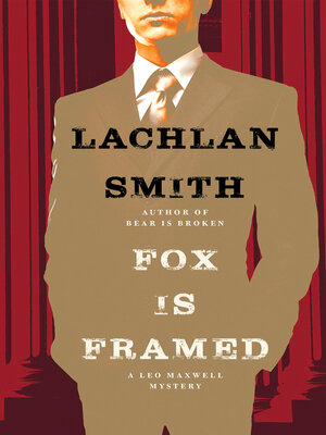 cover image of Fox Is Framed